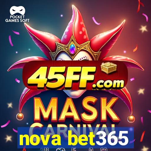 nova bet365
